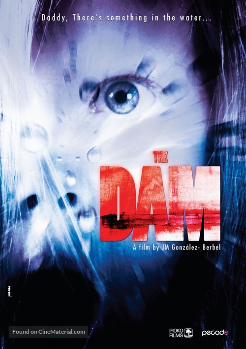 The Dam - Spanish Movie Poster