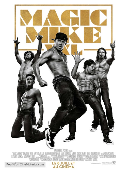Magic Mike XXL - French Movie Poster