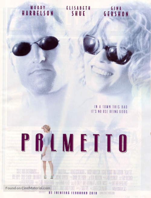 Palmetto - Movie Poster