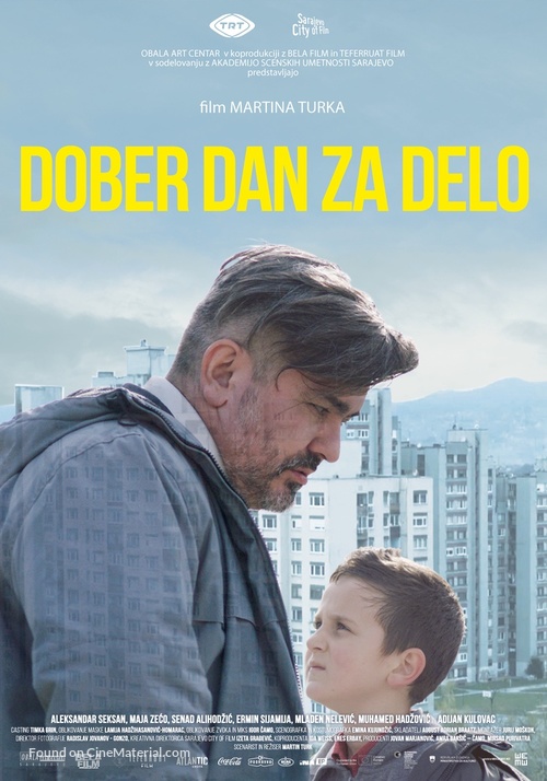 Dobar dan za posao - Slovenian Movie Poster