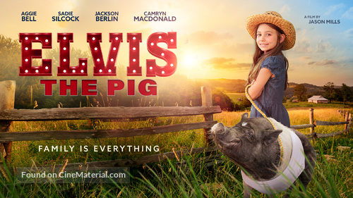 Elvis the Pig - Movie Poster