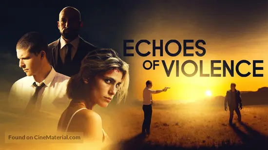 Echoes of Violence - poster