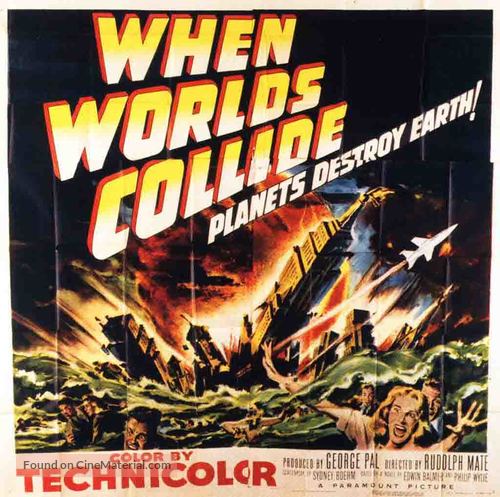 When Worlds Collide - Movie Poster