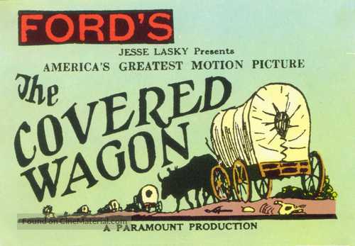 The Covered Wagon - Movie Poster