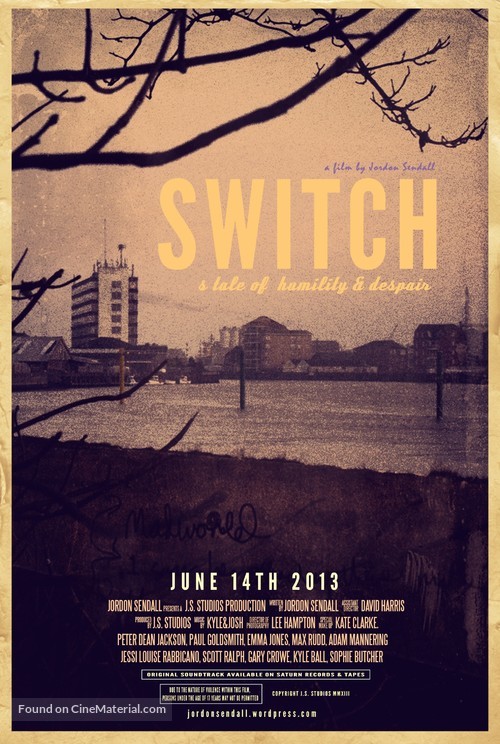 Switch: A Tale of Humility &amp; Despair - British Movie Poster