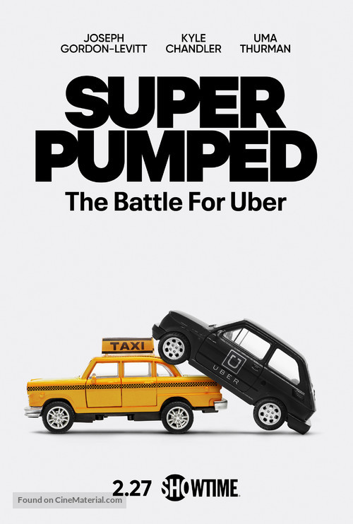 &quot;Super Pumped: The Battle for Uber&quot; - Movie Poster