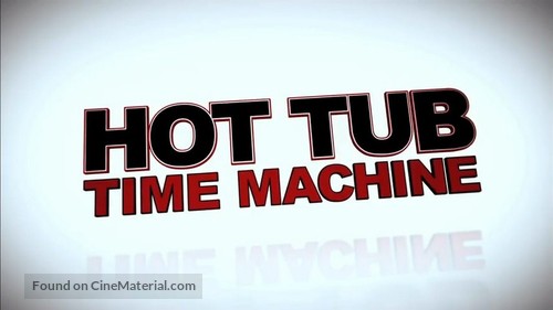 Hot Tub Time Machine - Logo