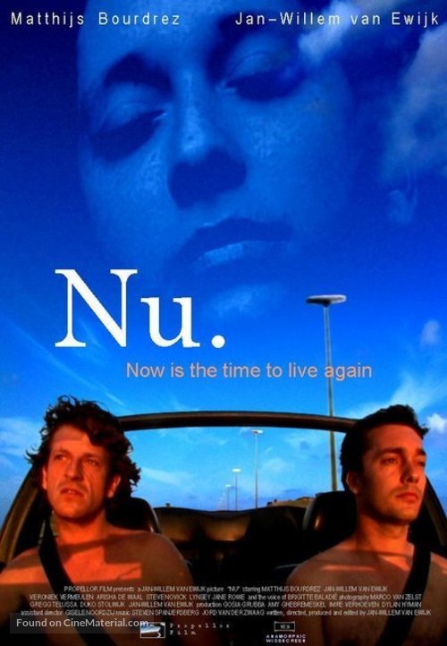 Nu. - Dutch Movie Poster