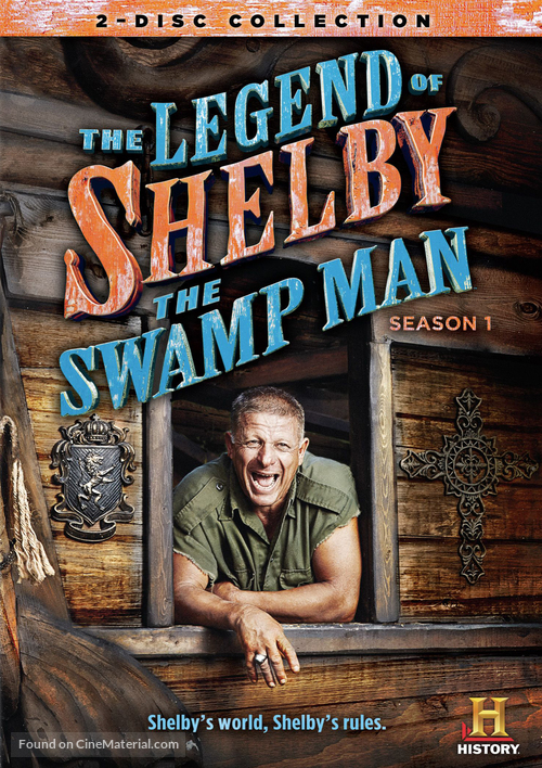 &quot;The Legend of Shelby the Swamp Man&quot; - DVD movie cover