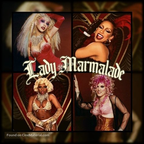 Christina Aguilera Feat. Lil Kim, Mya, P!Nk: Lady Marmalade - Movie Cover