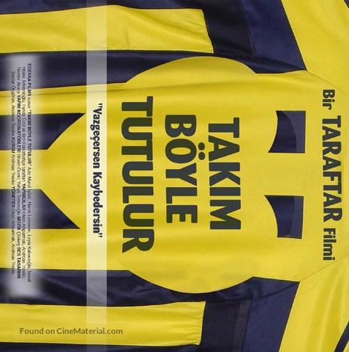 Takim b&ouml;yle tutulur - Turkish Movie Poster