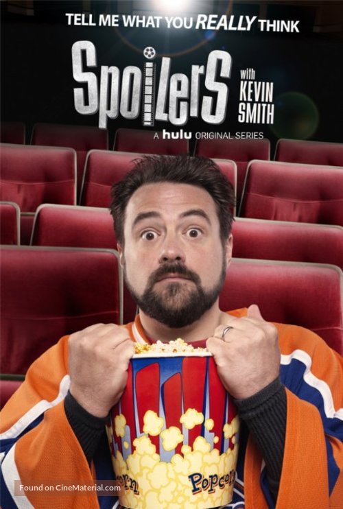 &quot;Spoilers with Kevin Smith&quot; - Movie Poster