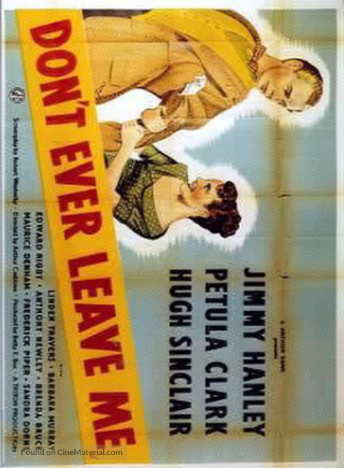 Don&#039;t Ever Leave Me - Movie Poster