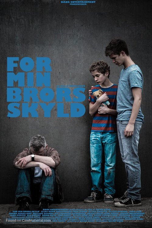 For min brors skyld - Danish Movie Poster