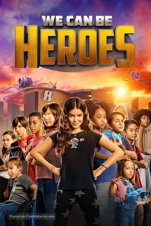 We Can Be Heroes - Movie Cover