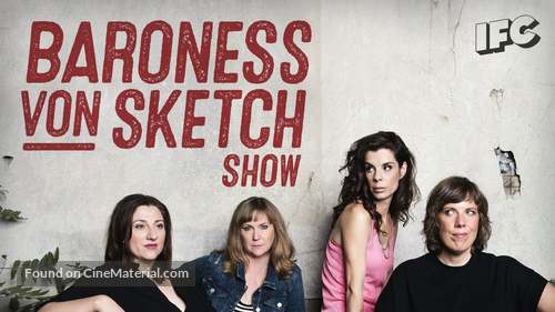 &quot;Baroness Von Sketch Show&quot; - Canadian Movie Cover