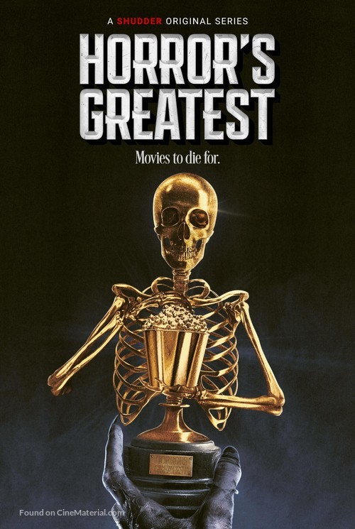 &quot;Horror&#039;s Greatest&quot; - Movie Poster