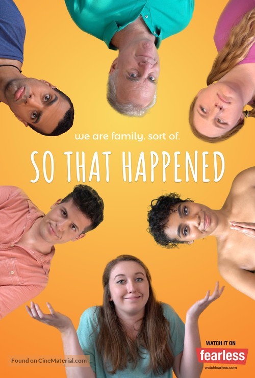 &quot;So That Happened&quot; - Canadian Movie Poster