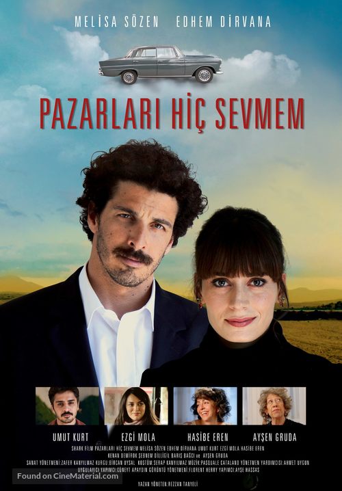 Pazarlari Hi&ccedil; Sevmem - Turkish Movie Poster