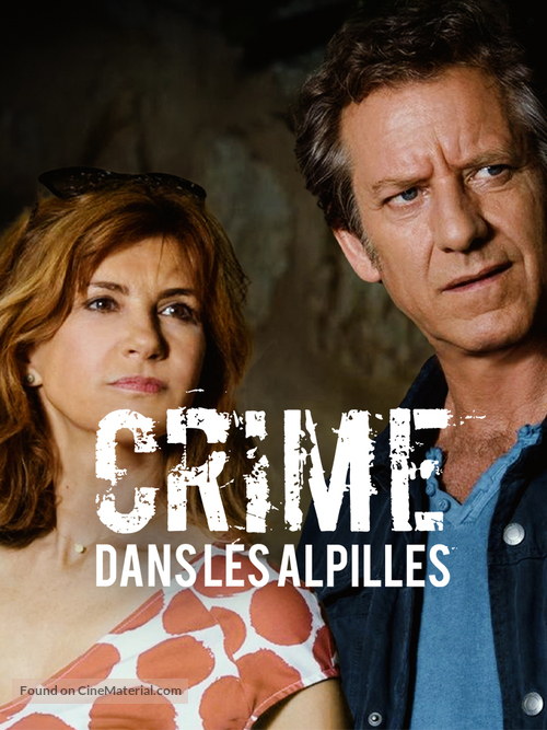 Crime dans les Alpilles - French Movie Poster