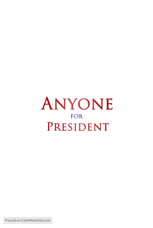 Anyone for President - Logo