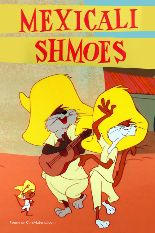 Mexicali Shmoes - Movie Poster
