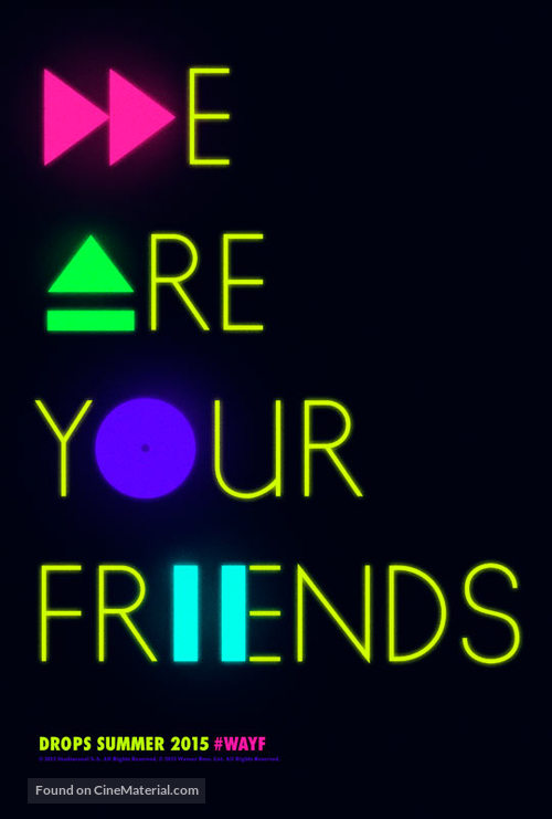 We Are Your Friends - Movie Poster