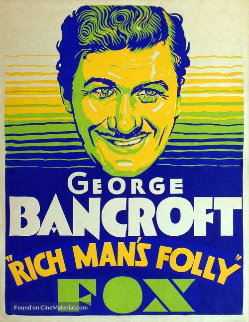 Rich Man&#039;s Folly - Movie Poster