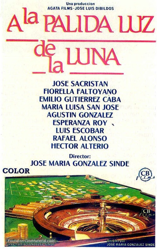 A la p&aacute;lida luz de la luna - Spanish Movie Poster