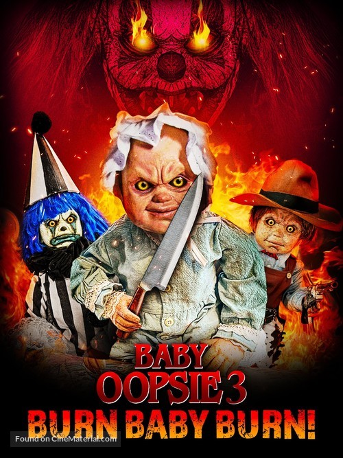 Baby Oopsie 3: Burn Baby Burn - Movie Poster