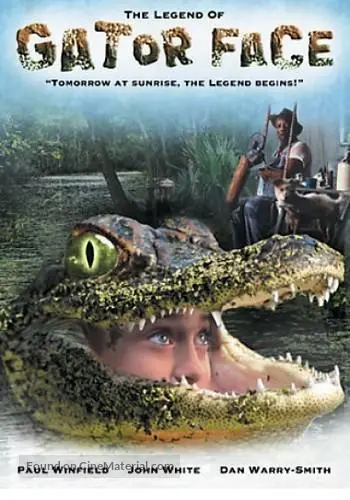 The Legend of Gator Face - Movie Cover