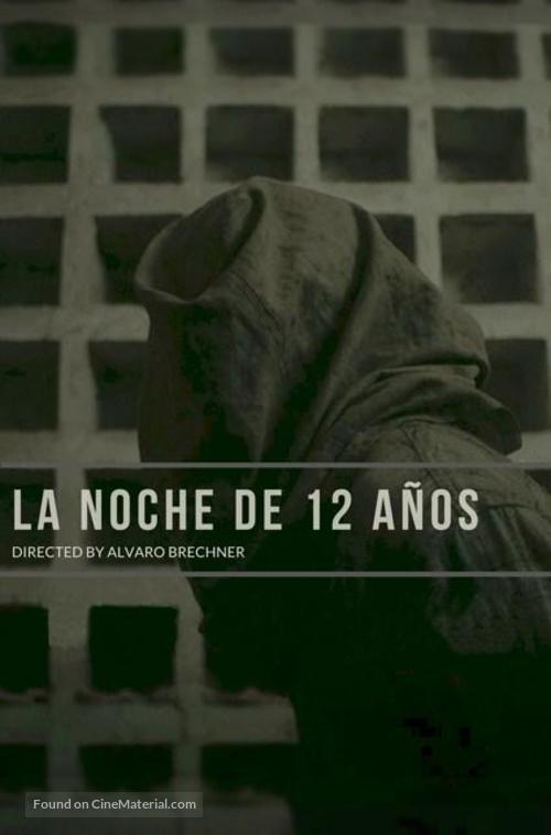 La noche de 12 a&ntilde;os - Uruguayan Movie Cover