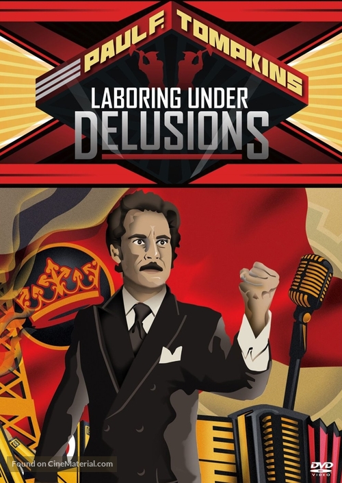 Paul F. Tompkins: Laboring Under Delusions - Movie Cover