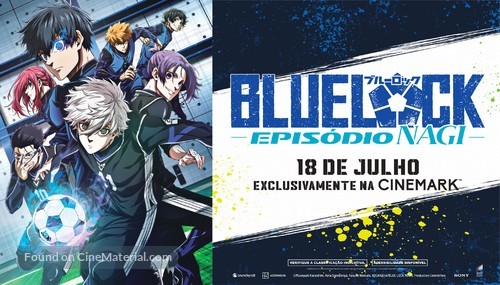 Gekij&ocirc;-ban Blue Lock -Episode Nagi- - Brazilian Movie Poster