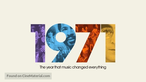 &quot;1971: The Year That Music Changed Everything&quot; - Movie Cover