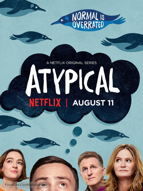 &quot;Atypical&quot; - Movie Poster