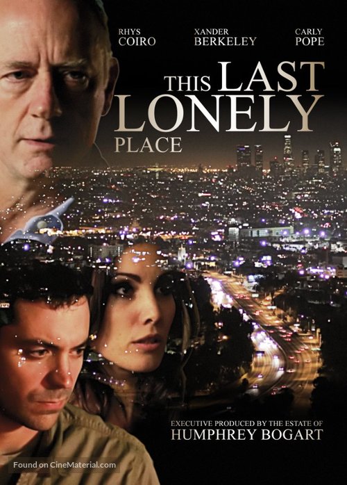 This Last Lonely Place - Movie Poster