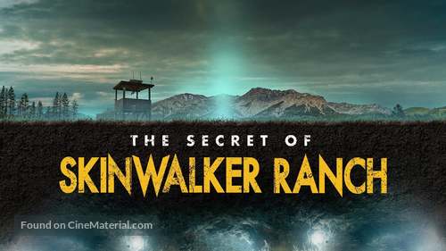 &quot;The Secret of Skinwalker Ranch&quot; - Movie Cover