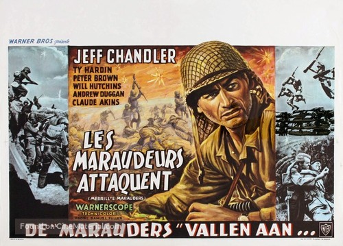 Merrill&#039;s Marauders - Belgian Movie Poster