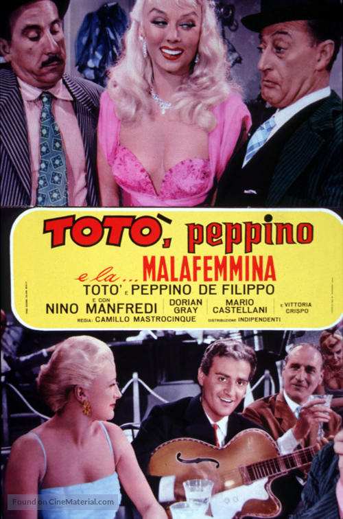 Tot&ograve;, Peppino e... la malafemmina - Italian Theatrical movie poster