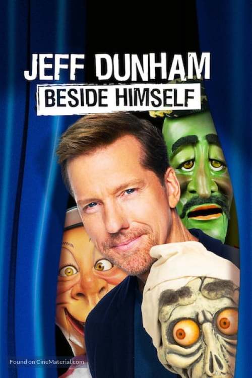 Jeff Dunham: Beside Himself - Movie Poster