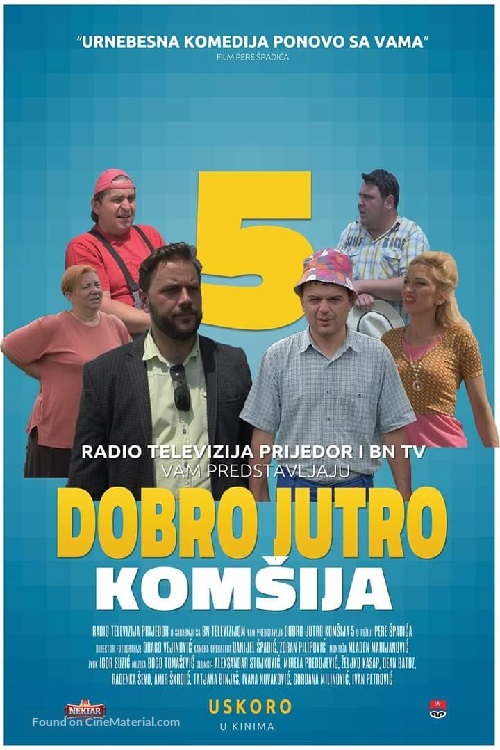 Dobro jutro, komsija 5 - Bosnian Movie Poster