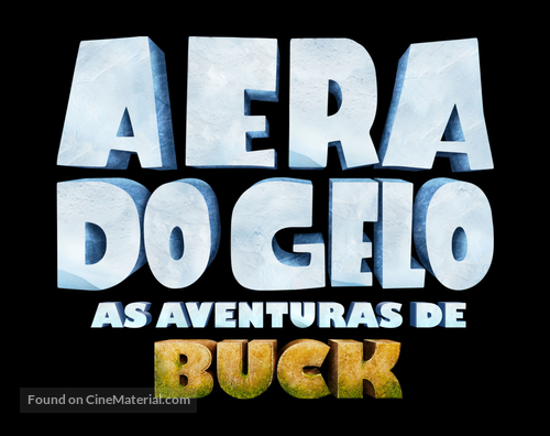 The Ice Age Adventures of Buck Wild - Brazilian Logo