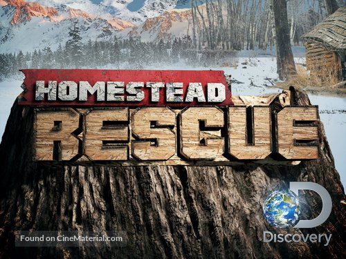 &quot;Homestead Rescue&quot; - Movie Poster