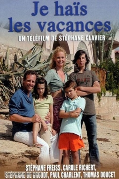 Je hais les vacances - French Movie Poster