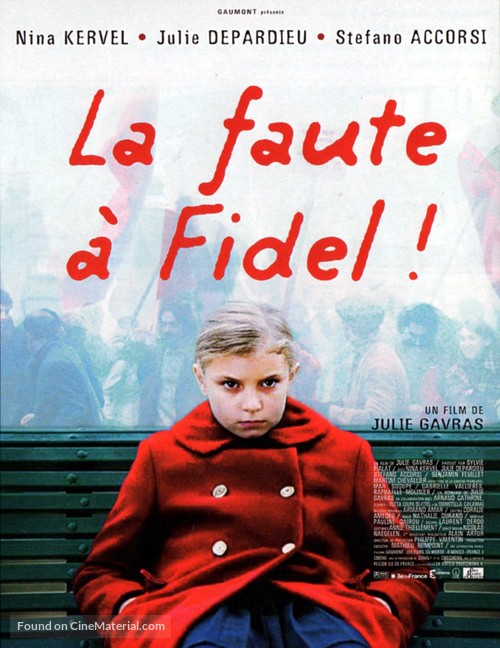 Faute &agrave; Fidel, La - French Movie Poster