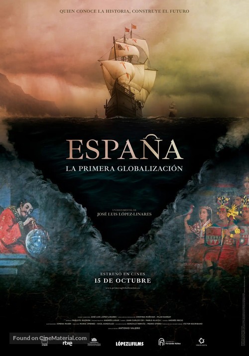 Espa&ntilde;a, la primera globalizaci&oacute;n - Spanish Movie Poster