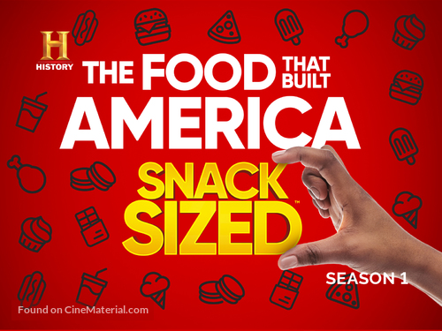 &quot;The Food That Built America Snack Sized&quot; - Video on demand movie cover