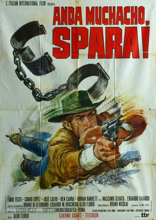 Anda muchacho, spara! - Italian Movie Poster