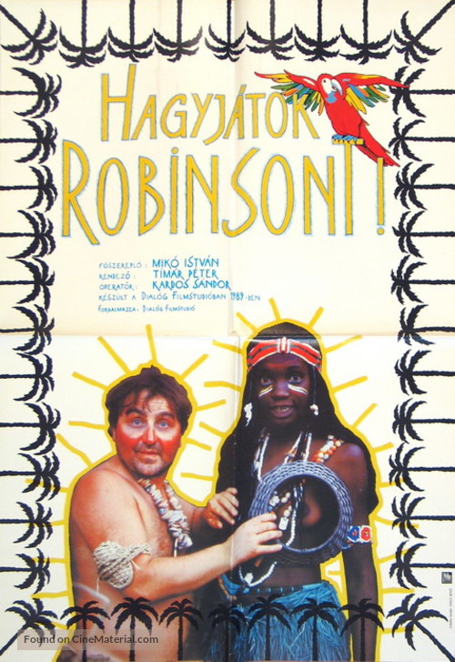 Hagyj&aacute;tok Robinsont! - Hungarian Movie Poster